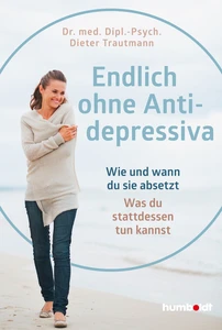 Titel: Endlich ohne Antidepressiva