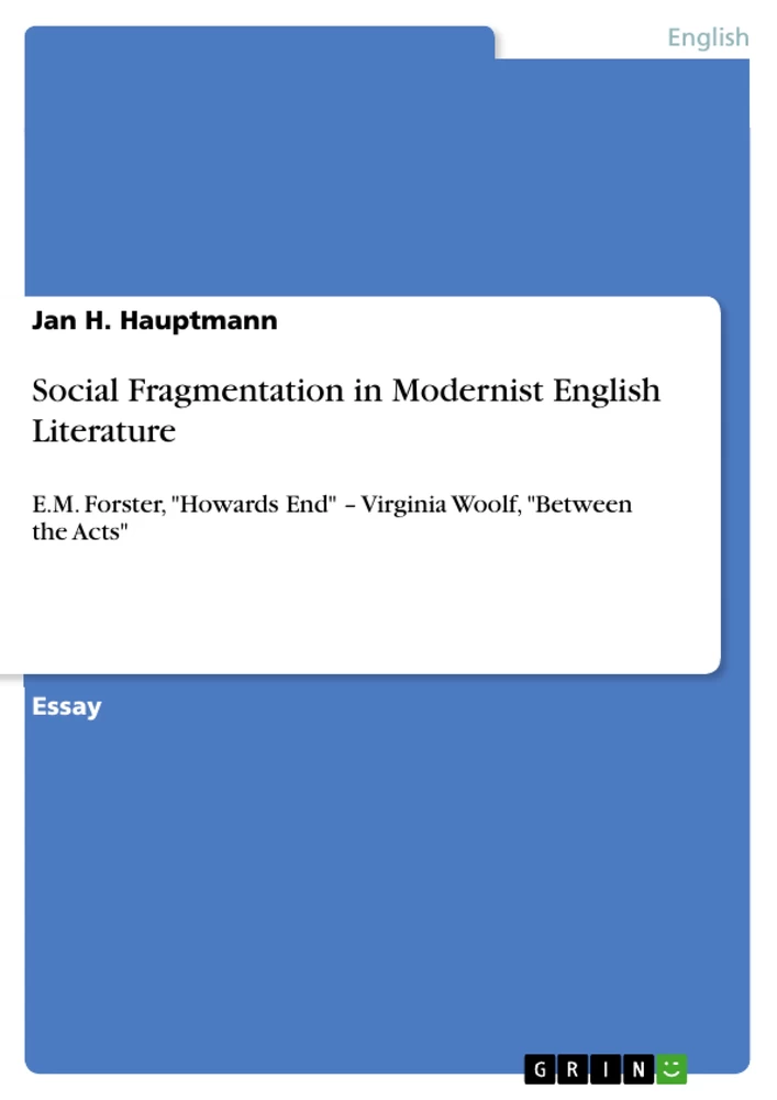 Title: Social Fragmentation in Modernist English Literature