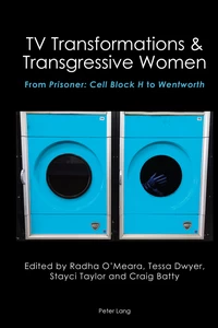 Titre: TV Transformations & Transgressive Women