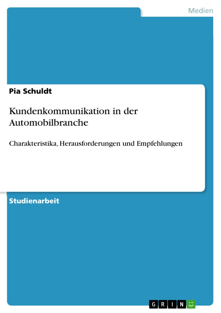 Titre: Kundenkommunikation in der Automobilbranche