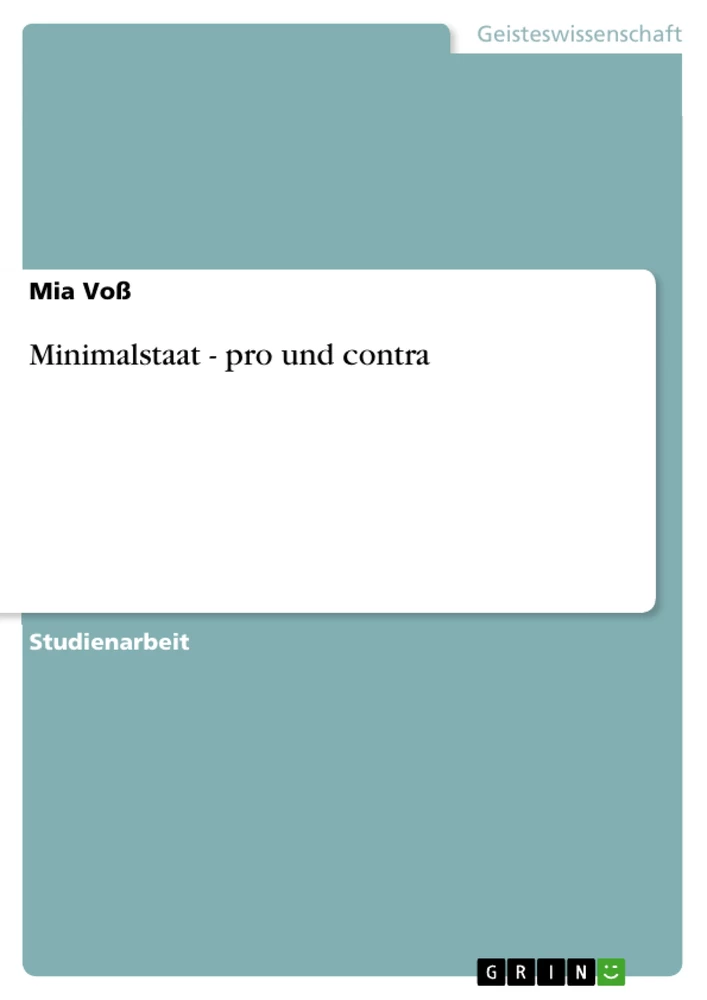 Título: Minimalstaat - pro und contra