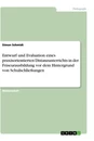 Titel: Entwurf und Evaluation eines praxisorientierten Distanzunterrichts in der Friseurausbildung vor dem Hintergrund von Schulschließungen