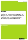Título: Analyse der Interaktionsbedingungen am Beispiel von Carmen Martín Gaites Roman „Retahílas“ mit Schwerpunkt auf dem Beziehungsaspekt nach Watzlawick