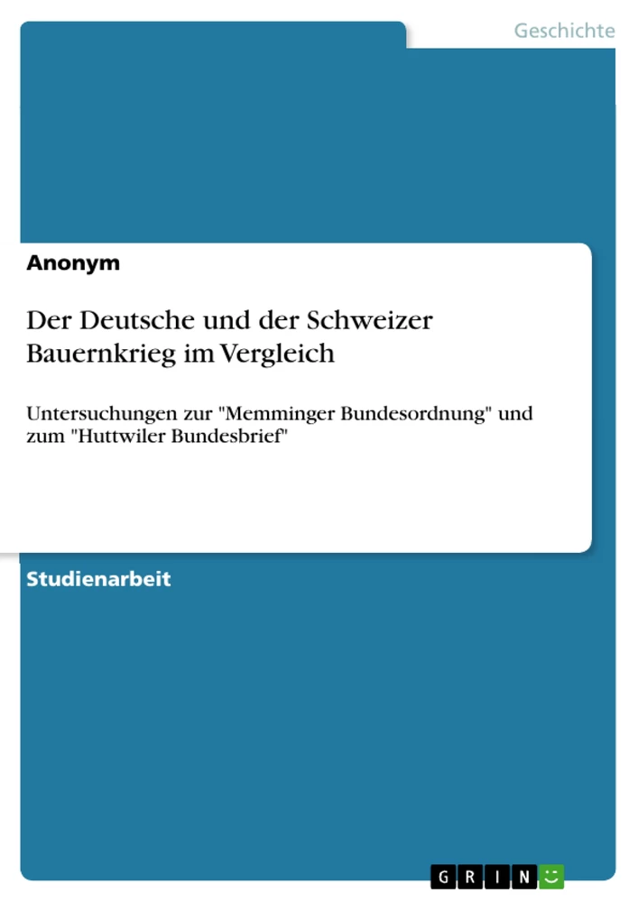 Título: Der Deutsche und der Schweizer Bauernkrieg im Vergleich