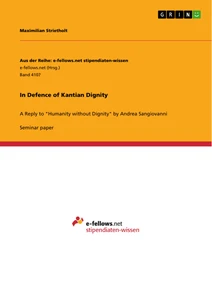 Title: In Defence of Kantian Dignity