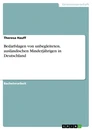 Título: Bedarfslagen von unbegleiteten, ausländischen Minderjährigen in Deutschland