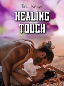 Titel: Healing Touch