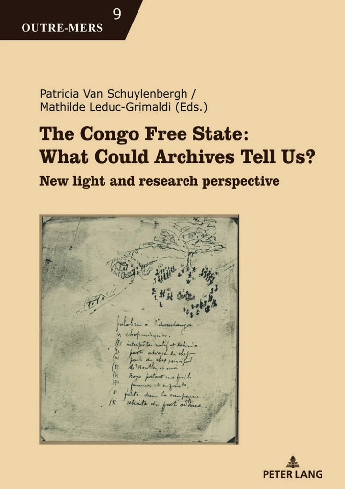 Title: The Congo Free State: What Could Archives Tell Us?