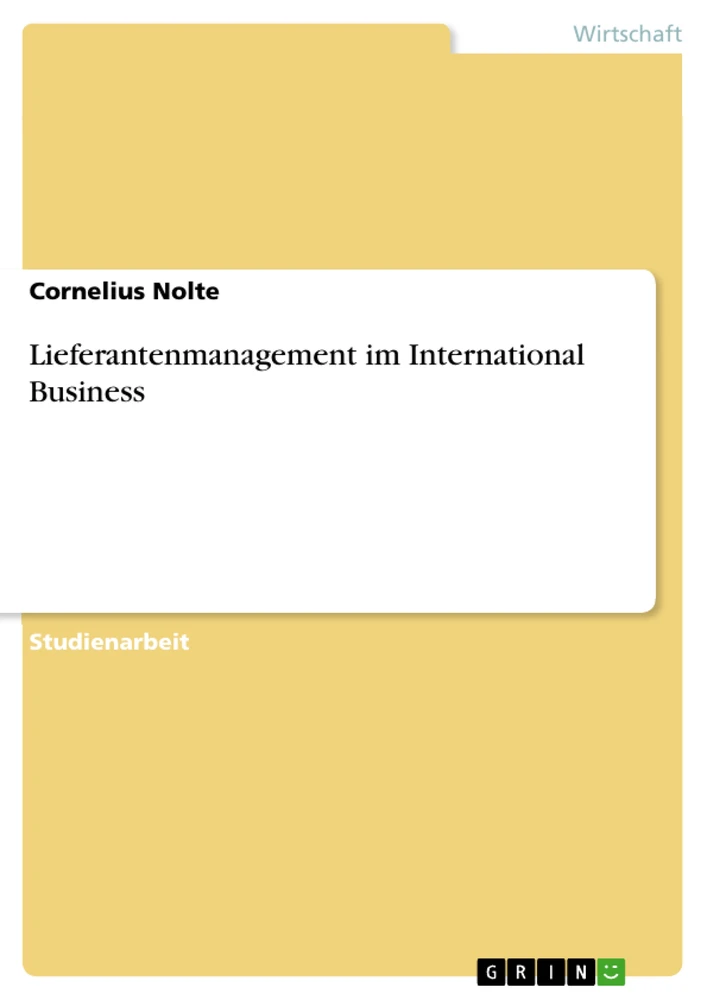 Titel: Lieferantenmanagement im International Business