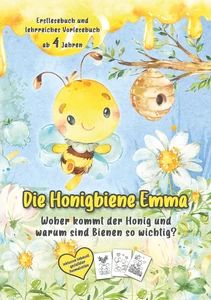 Titel: Die Honigbiene Emma