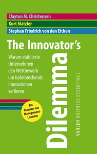 Titel: The Innovator's Dilemma