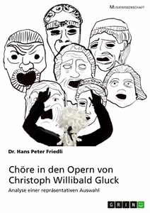 Titre: Chöre in den Opern von Christoph Willibald Gluck