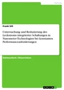 Titel: Untersuchung und Reduzierung des Leckstroms integrierter Schaltungen in Nanometer-Technologien bei konstanten Performanceanforderungen