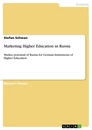 Titel: Marketing Higher Education in Russia