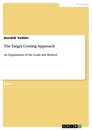 Title: The Target Costing Approach