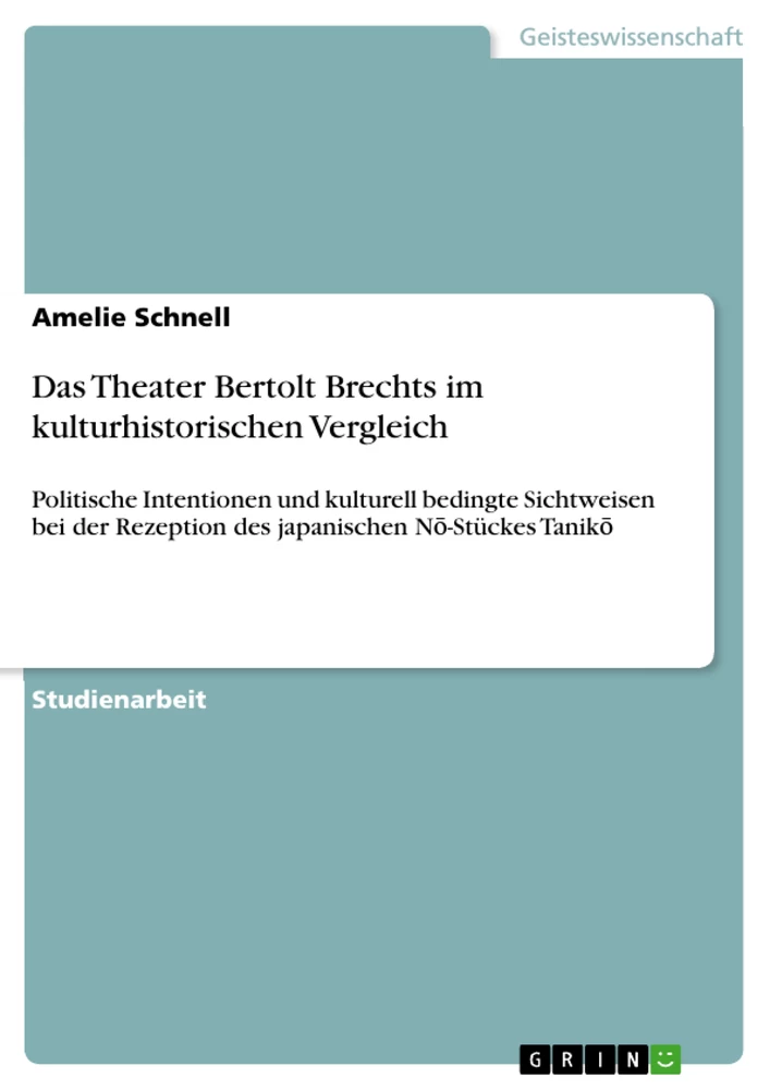 Title: Das Theater Bertolt Brechts im kulturhistorischen Vergleich
