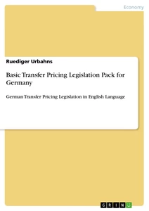 Título: Basic Transfer Pricing Legislation Pack for Germany