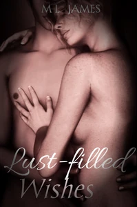 Titel: Lust-filled Wishes