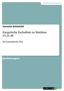 Title: Exegetische Facharbeit zu Matthäus 15,21-28