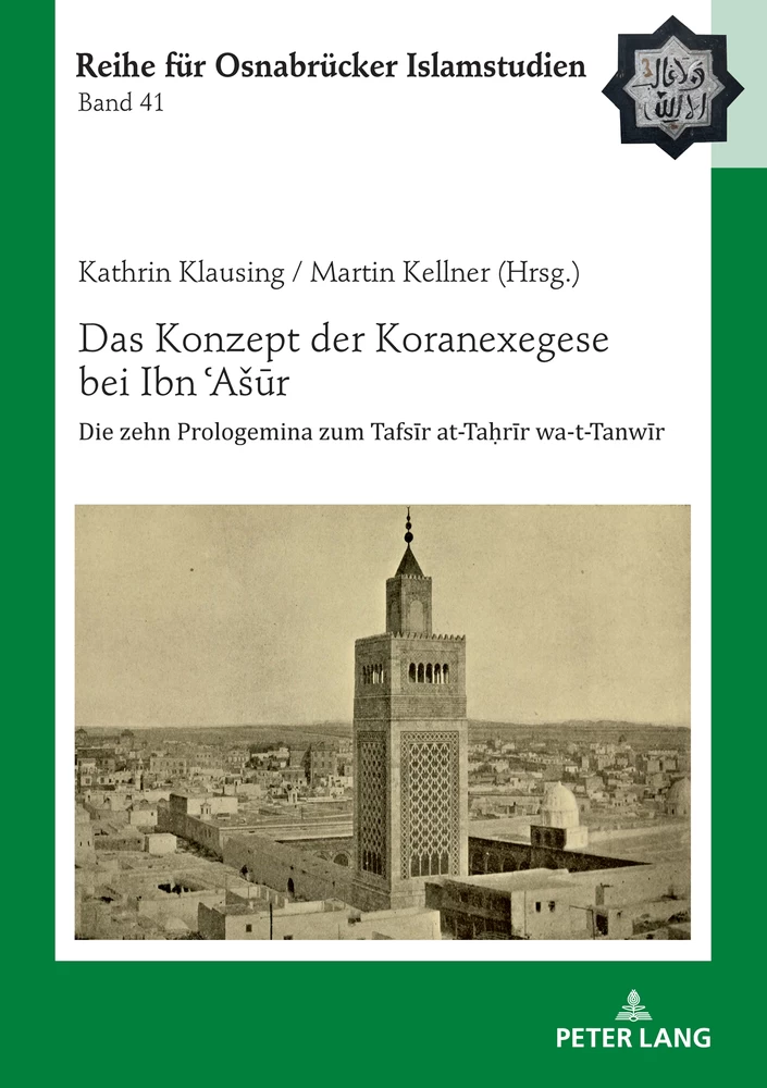 Titel: Das Konzept der Koranexegese bei Ibn ʿAšūr
