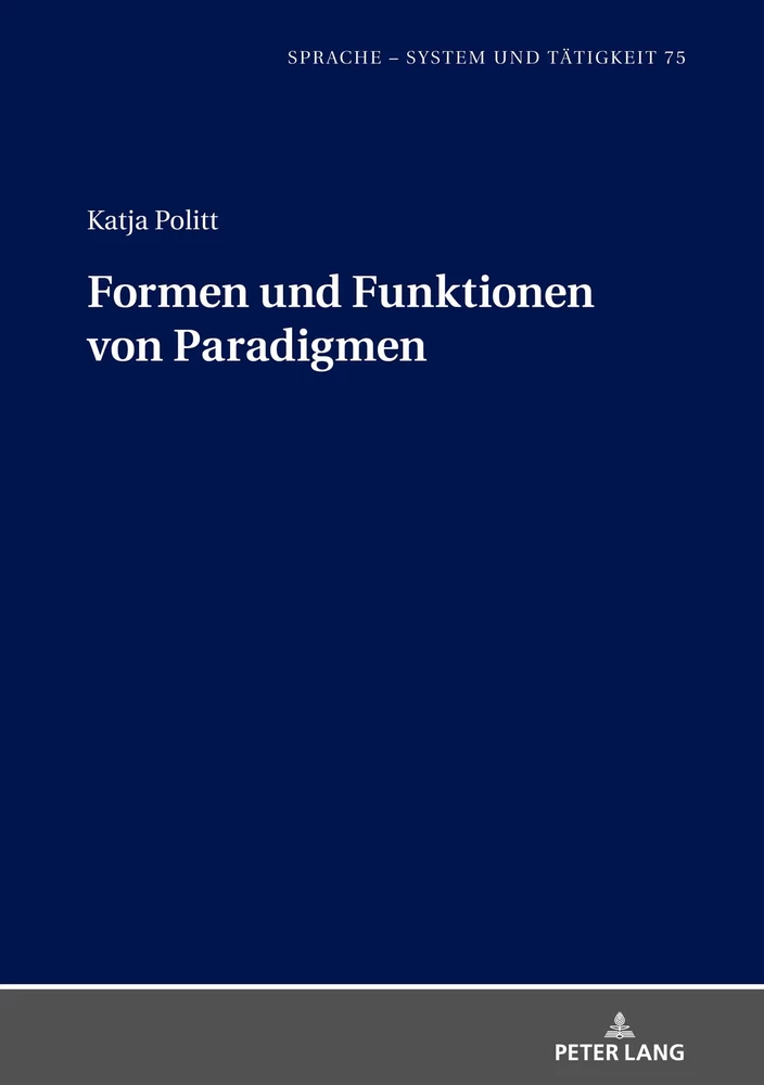Titel: Formen und Funktionen von Paradigmen
