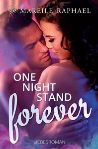 Titel: One-Night-Stand forever