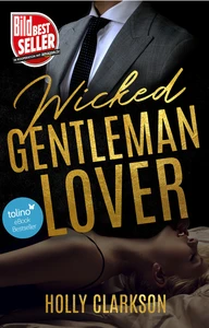 Titel: Wicked Gentleman Lover