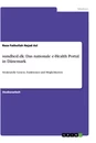Titre: sundhed.dk: Das nationale e-Health Portal in Dänemark