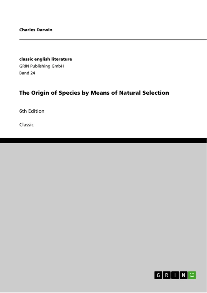 Title: The Origin of Species by Means of Natural Selection