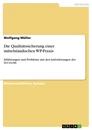 Titre: Die Qualitätssicherung einer mittelständischen WP-Praxis