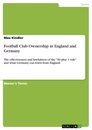 Titel: Football Club Ownership in England and Germany 