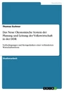 Titre: Das Neue Ökonomische System der Planung und Leitung der Volkswirtschaft in der DDR