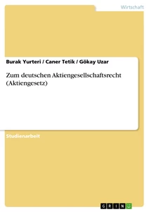 Titre: Zum deutschen Aktiengesellschaftsrecht (Aktiengesetz)