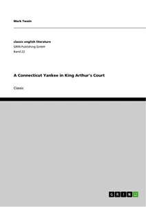 Titel: A Connecticut Yankee in King Arthur's Court