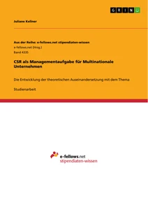 Titel: CSR als Managementaufgabe für Multinationale Unternehmen