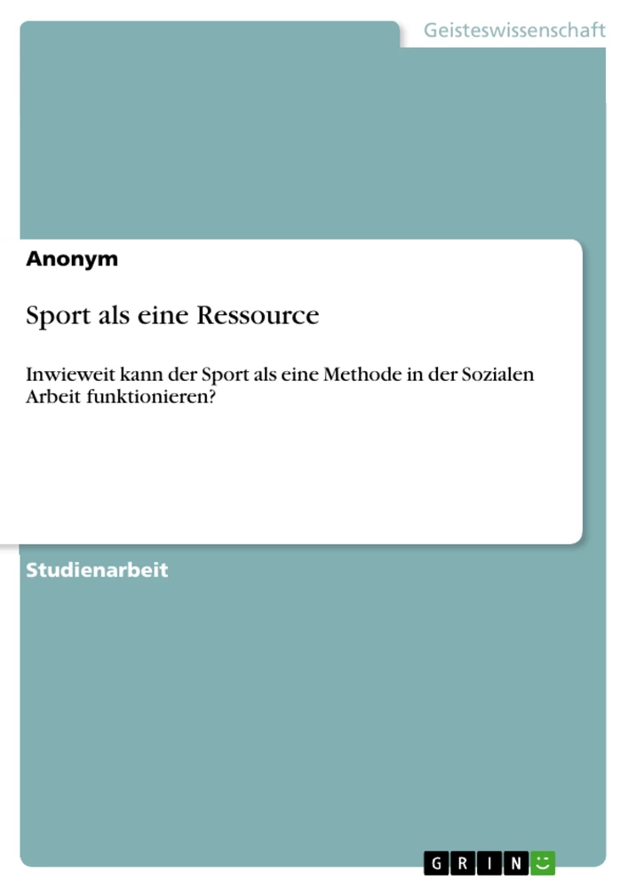 Title: Sport als eine Ressource