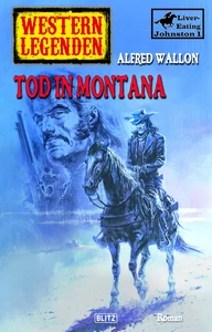 Titel: Western Legenden 49: Tod in Montana