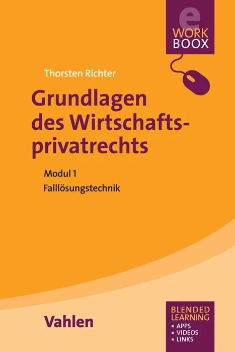 Titel: Grundlagen des Wirtschaftsprivatrechts