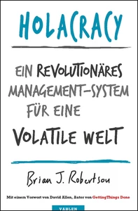 Titel: Holacracy