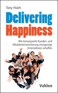 Titel: Delivering Happiness