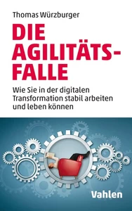 Titel: Die Agilitäts-Falle