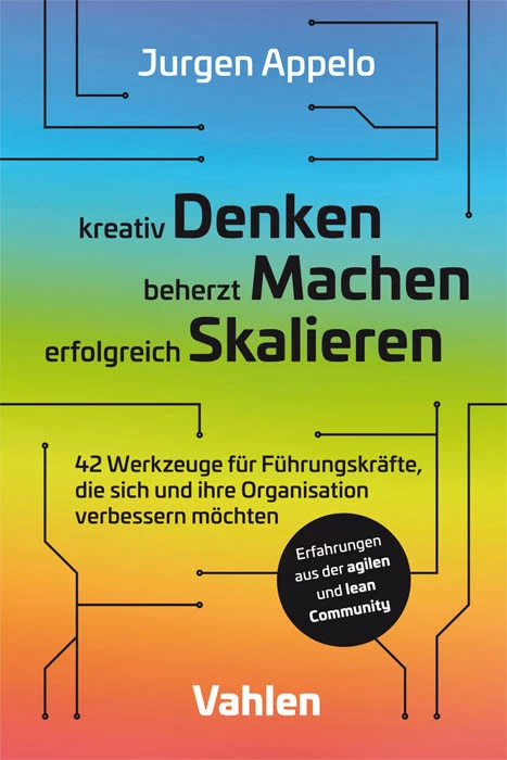 Titel: kreativ Denken, beherzt Machen, erfolgreich Skalieren