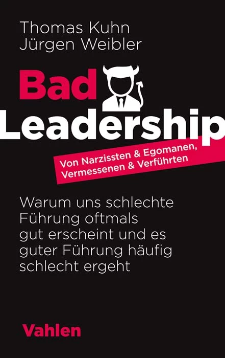 Titel: Bad Leadership