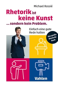 Titel: Rhetorik ist keine Kunst, sondern kein Problem