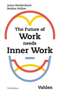 Titel: The Future of Work needs Inner Work