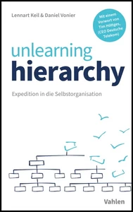 Titel: unlearning hierarchy
