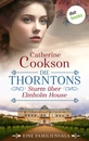 Titel: Die Thorntons – Sturm über Elmholm House