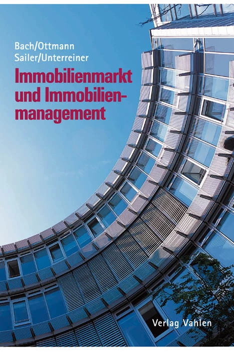 Titel: Immobilienmarkt und Immobilienmanagement