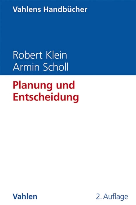 Titel: Planung und Entscheidung