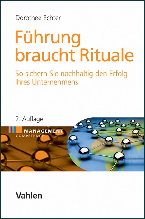 Titel: Führung braucht Rituale